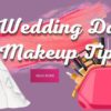 Flawless Wedding Makeup Tips You Need to Know