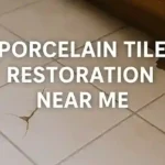 Local Expert Services for Porcelain Tile Restoration
